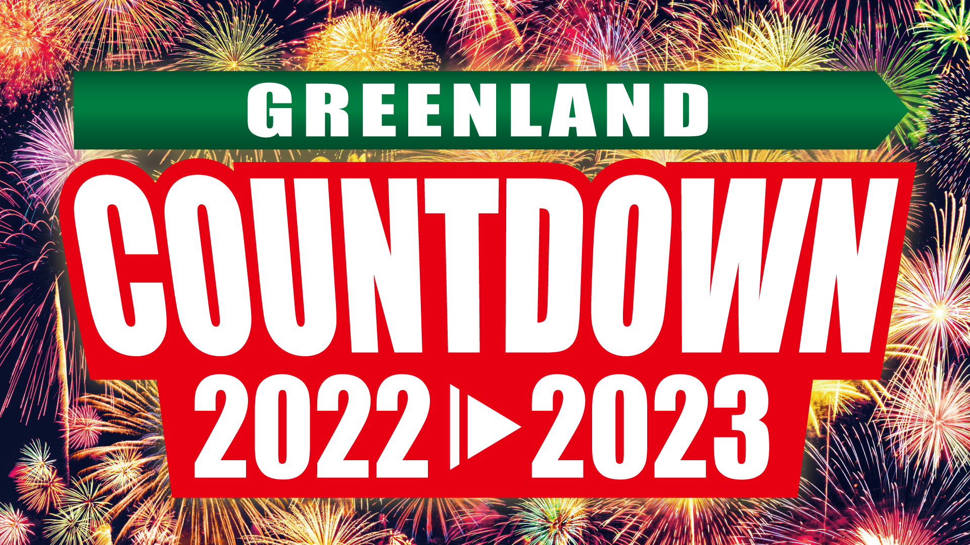 GREENLAND COUNTDOWN 2022→2023